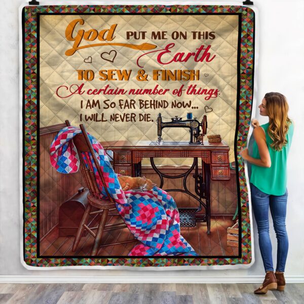 Sewing God Put Me On This Earth To Sew Fleece Blanket Sherpa Blanket