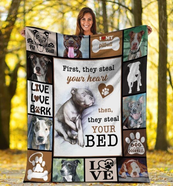 Dog First They Steal Your Heart Pitbull Dog Fleece Blanket Sherpa Blanket