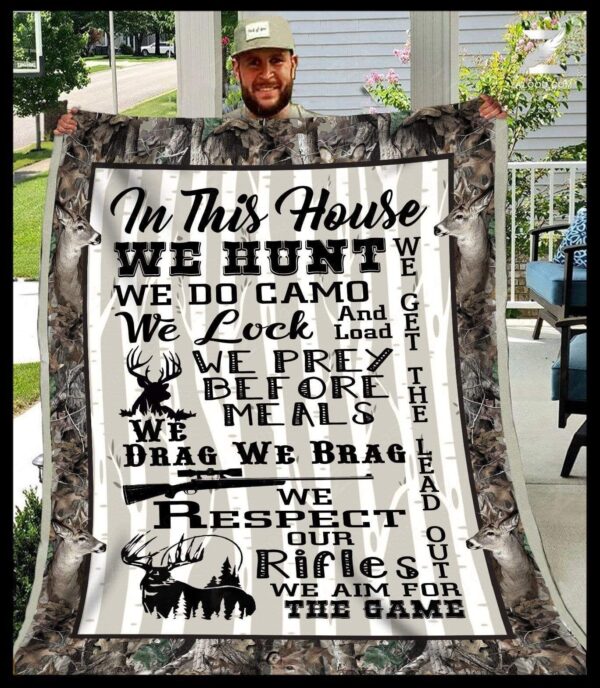 Hunting Deer In This House We Hunt Fleece Blanket Sherpa Blanket