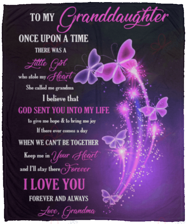 To My Granddaughter Once Upon A Time A Little Girl Who Stole My Heart Fleece Blanket Sherpa Blanket