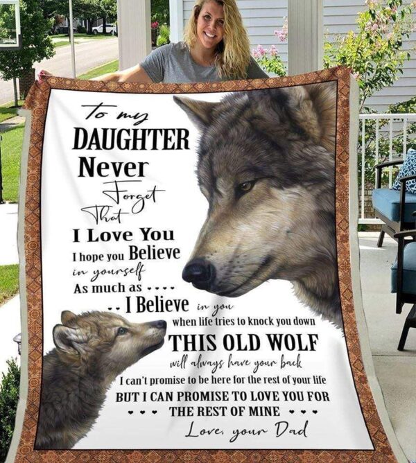 Daughter To My Daughter Never Forget That I Love You I Hope You Believe In Yourself From Dad Fleece Blanket Sherpa Blanket