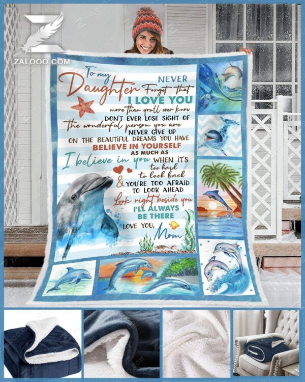 Dolphin To My Daughter I Will Always Be There Fleece Blanket Sherpa Blanket