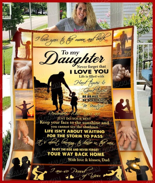 Daughter Dad Remember Who You Are Fleece Blanket Sherpa Blanket