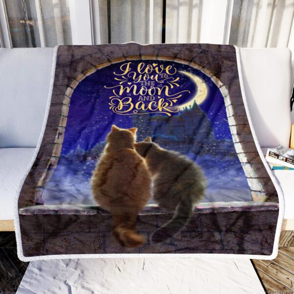 Cat I Love You To The Moon And Back Fleece Blanket Sherpa Blanket