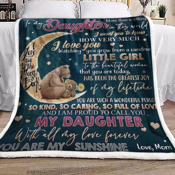 To My Daughter Bears And Moon Fleece Blanket Sherpa Blanket