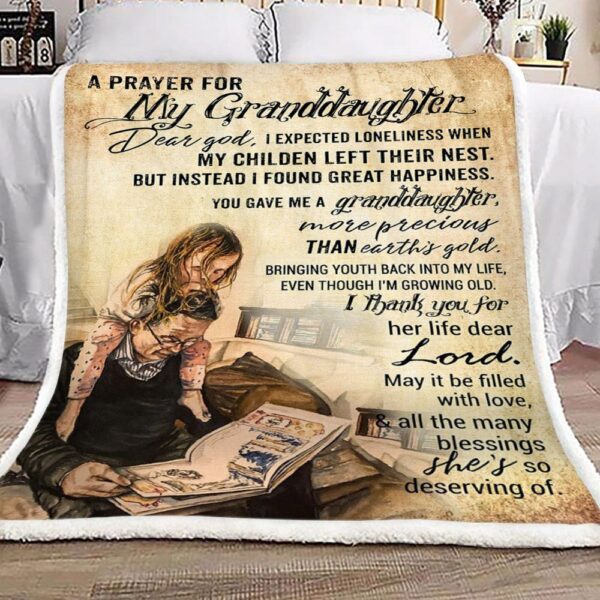 Family A Prayer For My Granddaughter Dear God My Childen Fleece Blanket Sherpa Blanket