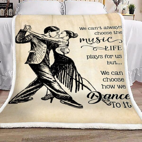Family Choose The Music Life Dance To It Fleece Blanket Sherpa Blanket