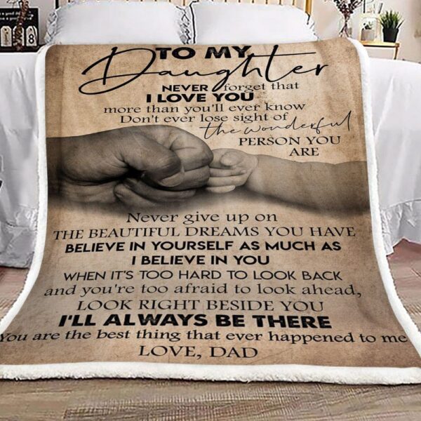 Family To My Daughter Form Dad Fleece Blanket Sherpa Blanket