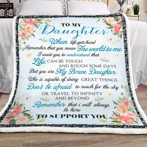 Daughter You Mean The World To Me Fleece Blanket Sherpa Blanket