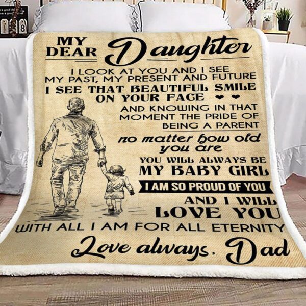 Family My Dear Daughter Dad Fleece Blanket Sherpa Blanket