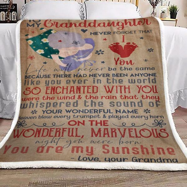Family To My Granddaughter Your Grandma Fleece Blanket Sherpa Blanket