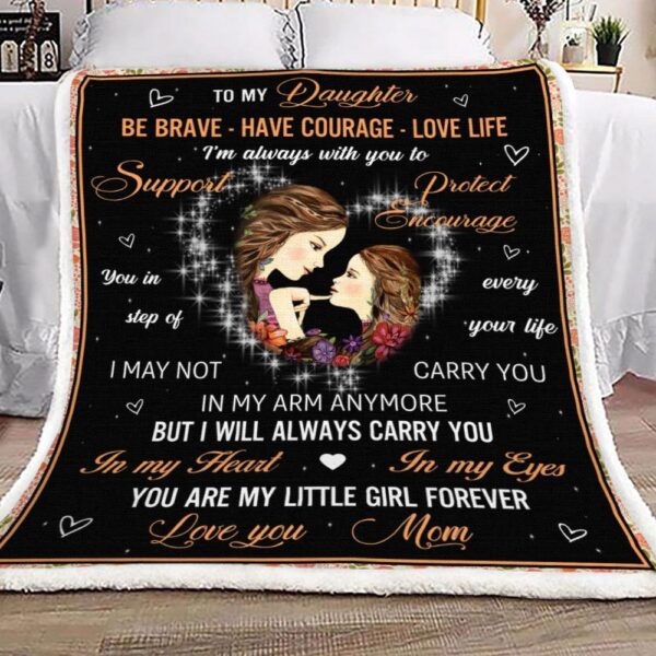 To My Daughter My Little Girl Forever Fleece Blanket Sherpa Blanket