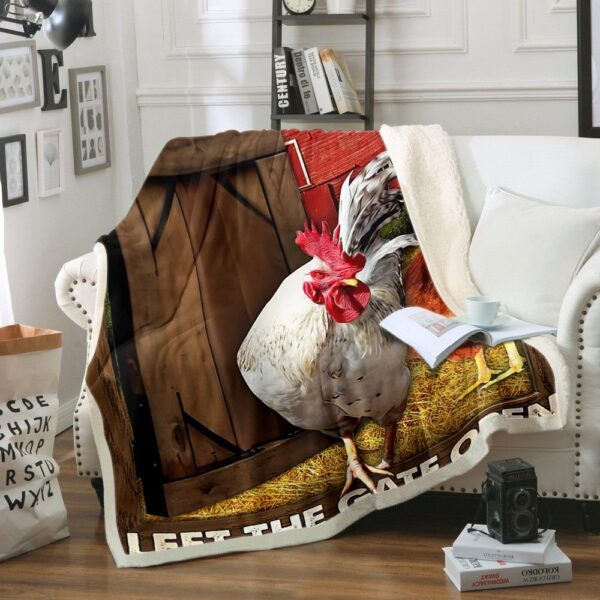Chicken Live Like Gate Open Fleece Blanket Sherpa Blanket