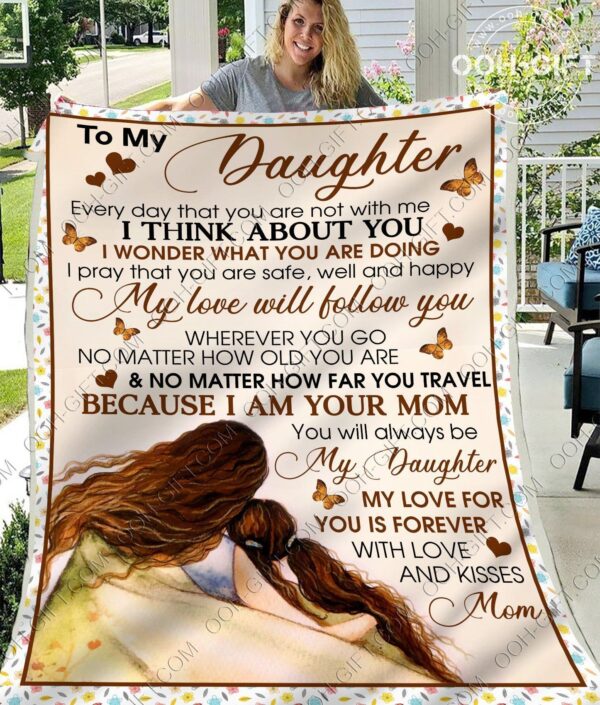 Daughter My Love Will Follow You Fleece Blanket Sherpa Blanket