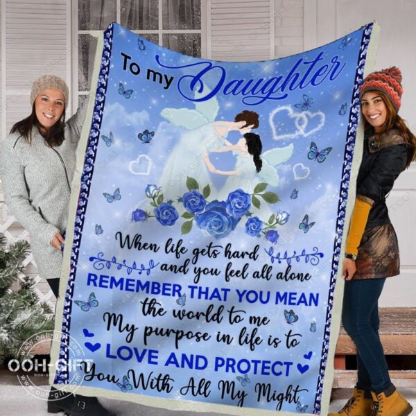 Daughter My Purpose In Life Fleece Blanket Sherpa Blanket
