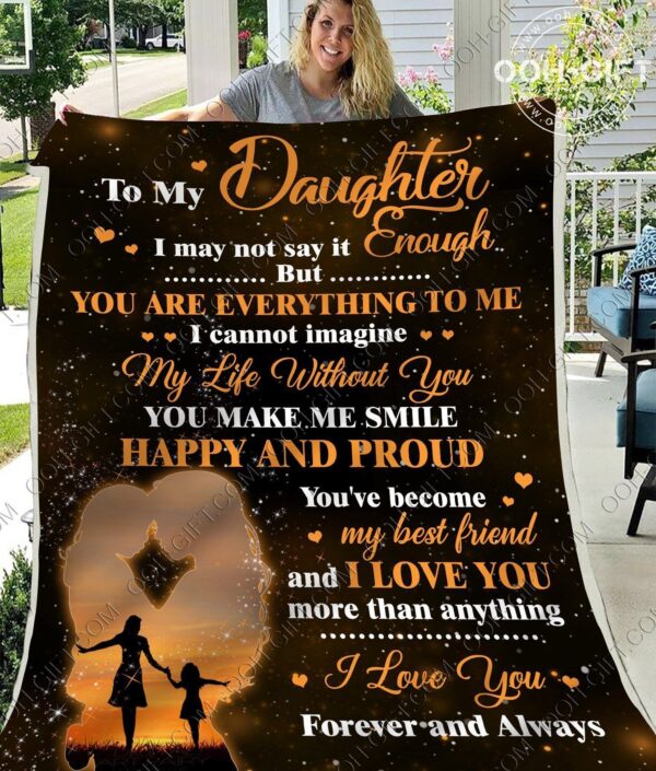 Daughter You Are Everything To Me Fleece Blanket Sherpa Blanket