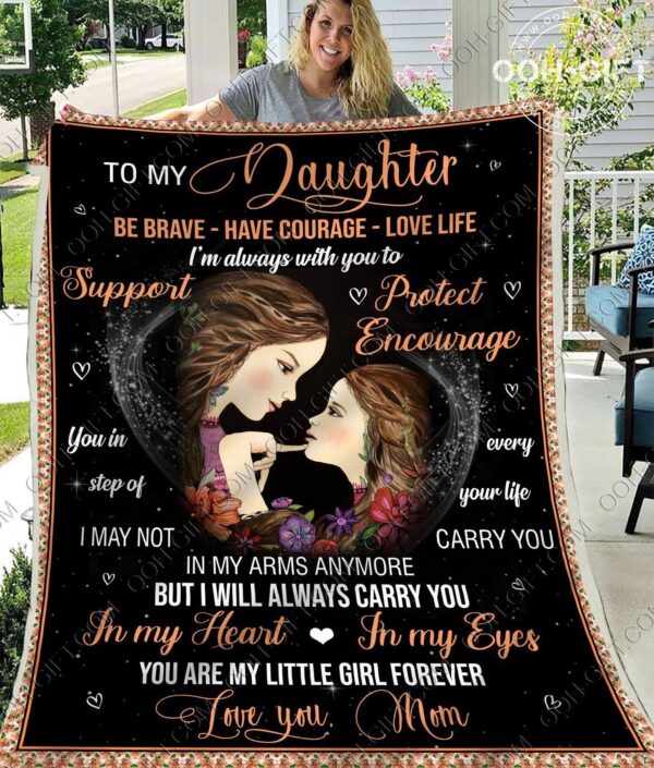 Daughter My Little Girl Forever Fleece Blanket Sherpa Blanket