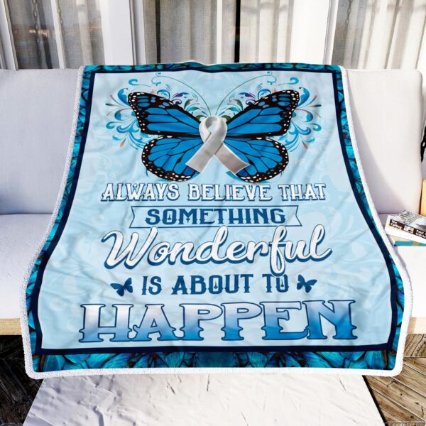 Lung Cancer Awareness Something Wonderful Is About To Happen Fleece Blanket Sherpa Blanket