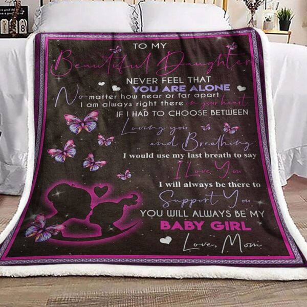 To My Beautiful Daughter Fleece Blanket Sherpa Blanket