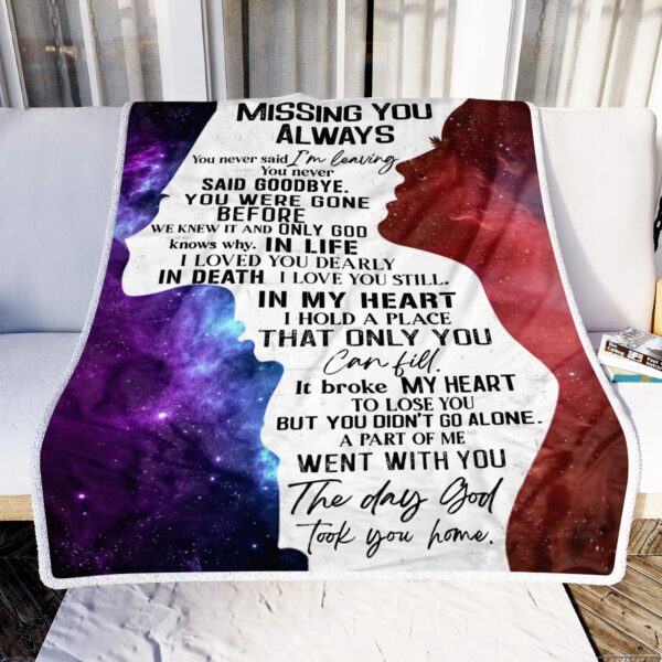 Missing You Always You Never Said I Am Leaving Fleece Blanket Sherpa Blanket