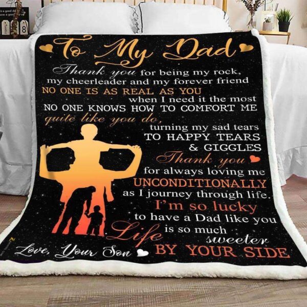 To My Dad I Am So Lucky Love Your Son Fleece Blanket Sherpa Blanket