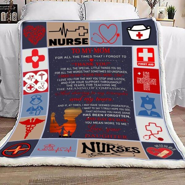 Nurse Daughter To Mom Fleece Blanket Sherpa Blanket