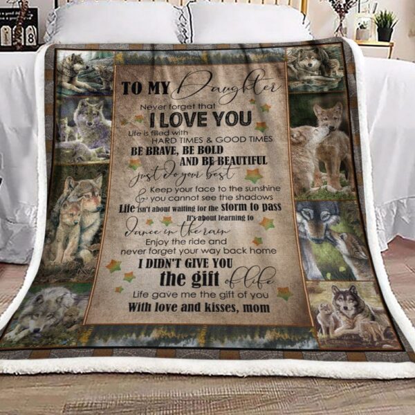 To My Daughter Wolf Fleece Blanket Sherpa Blanket