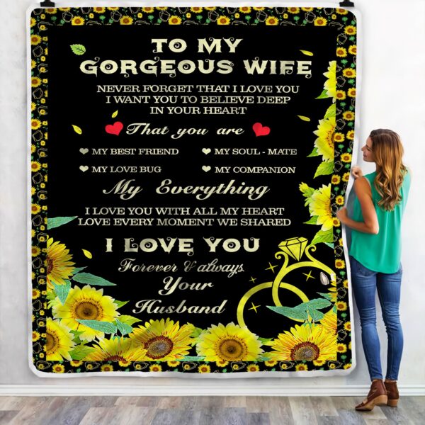 To My Gorgeous Wife My Everything Sunflower Fleece Blanket Sherpa Blanket
