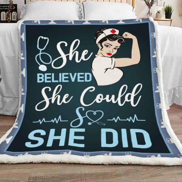 Nurse She Believe She Could She Did Fleece Blanket Sherpa Blanket
