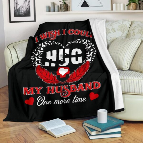 I Wish I Could My Husband Fleece Blanket Sherpa Blanket