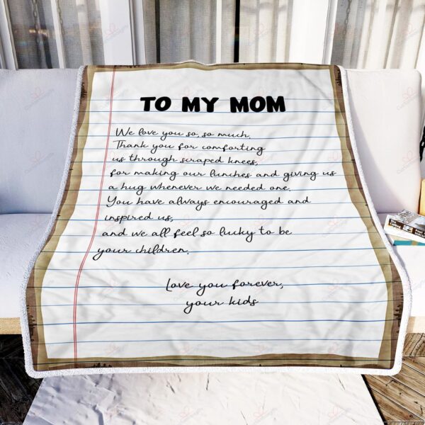 To My Mom Letter We Love You Fleece Blanket Sherpa Blanket