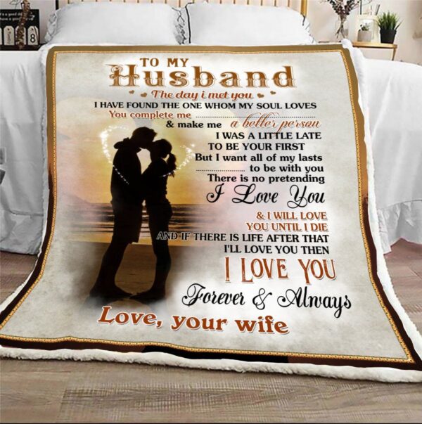 To My Husband I Will Love You Until Die Fleece Blanket Sherpa Blanket