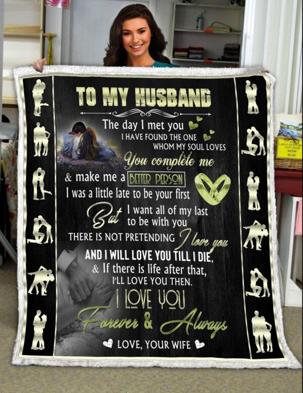 To My Husband I Will Love You Till I Die Fleece Blanket Sherpa Blanket