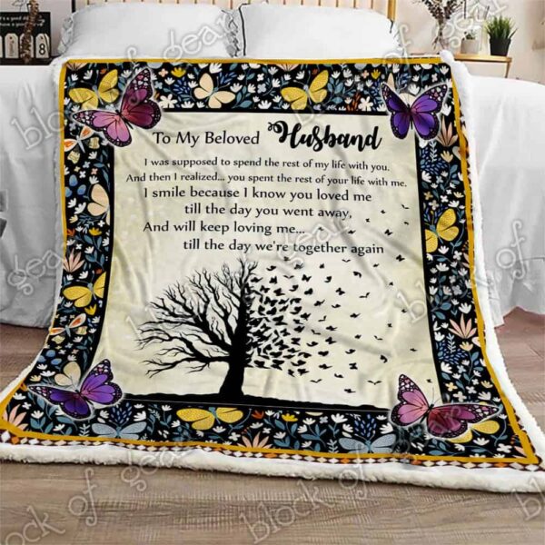 My Husband You Spent The Rest Of Your Life With Me Fleece Blanket Sherpa Blanket