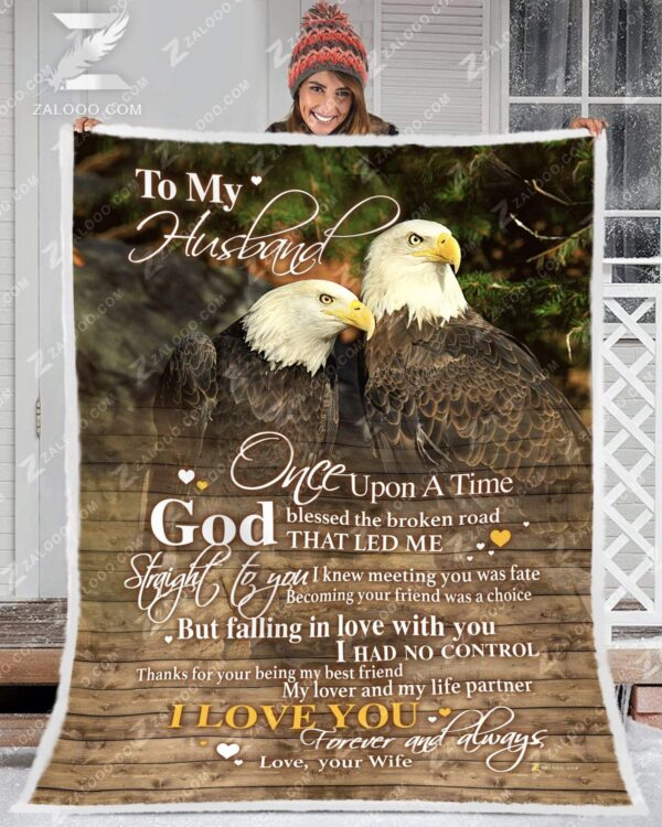 Eagle To My Husband God Blessed The Broken Road Fleece Blanket Sherpa Blanket
