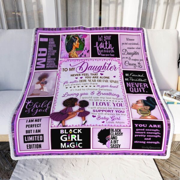 My Daughter I Will Always Be There To Support You Love Mom Black Woman Purple Version Fleece Blanket Sherpa Blanket