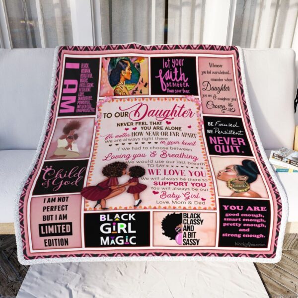 Our Daughter We Will Always Be There To Support You Love Mom And Dad Black Woman Fleece Blanket Sherpa Blanket