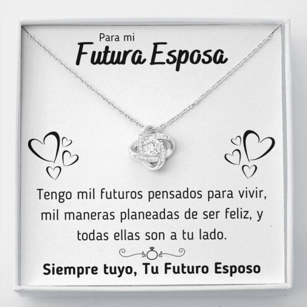 Para Mi Futura Esposa "Mil Maneras" Love Knot Necklace Gift Set