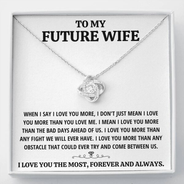 To My Future Wife "The Most - White" Love Knot Necklace Gift Set