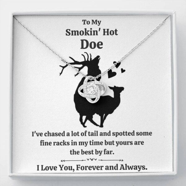 To My Smokin Hot Doe "Tail" Love Knot Necklace Gift Set