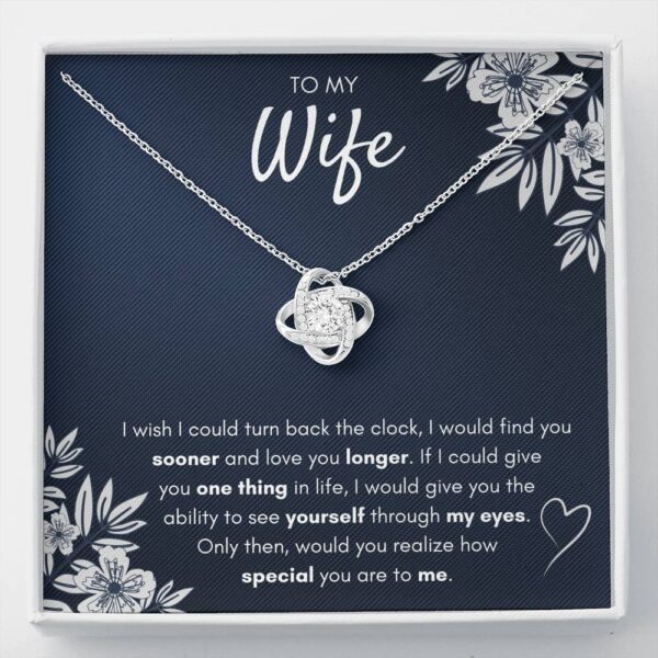 To My Wife "Find You Sooner" Love Knot Necklace Gift Set