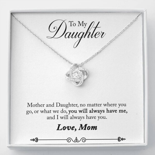 To My Daughter "Have You - So" Love Knot Necklace Gift Set