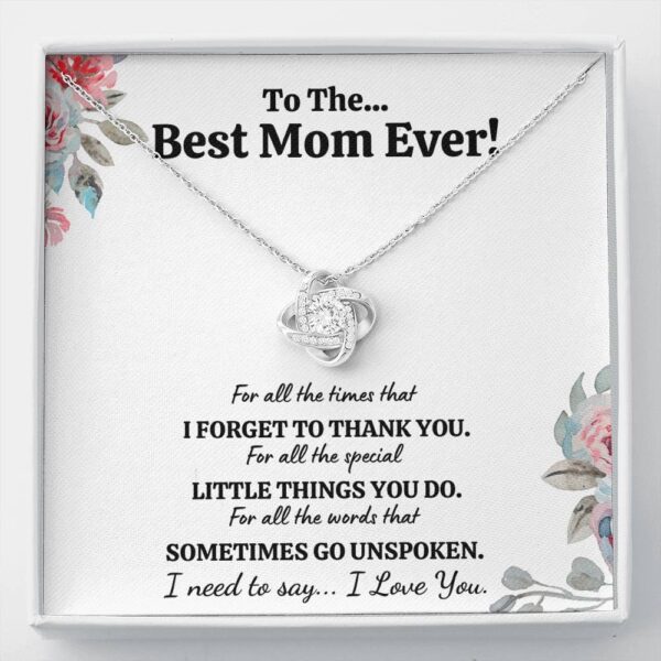 To The Best Mom Ever "For All" Love Knot Necklace Gift Set