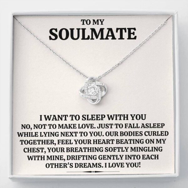 To My Soulmate "Sleep With You" Love Knot Necklace Gift Set