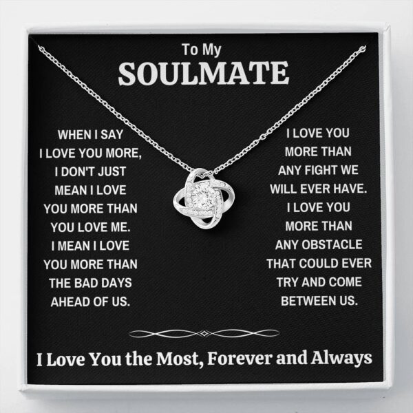 To My Soulmate "The Most - Dark" Love Knot Necklace Gift Set