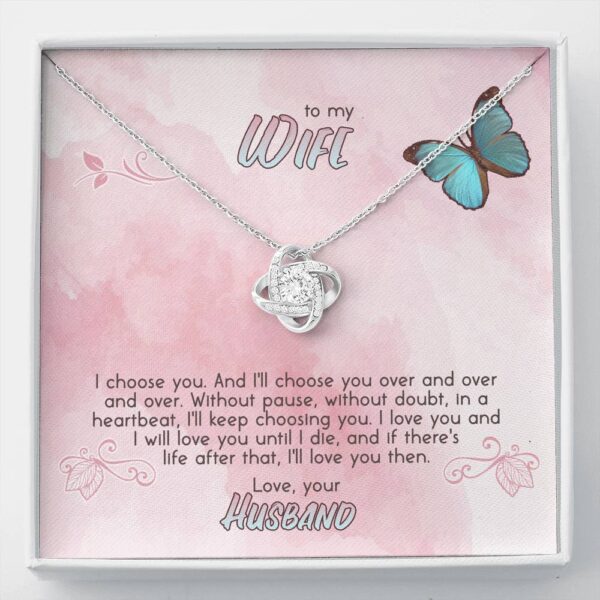 To My Wife "Choose" Love Knot Necklace Gift Set