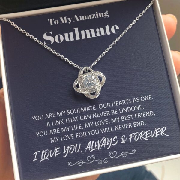 To My Amazing Soulmate - Love For You - Love Knot Necklace