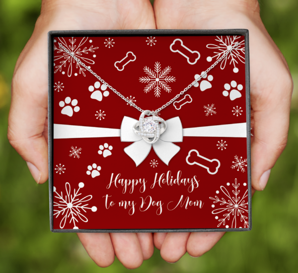 Happy Holidays To My Dog Mom Love Knot Necklace