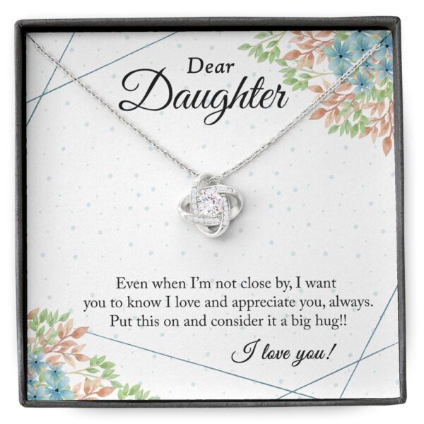 Dear Daughter - Even When I’M Not Close - Love Knot Necklace