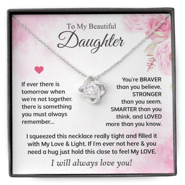 Daughter - If Ever There - I Squeezed - Love Knot Necklace